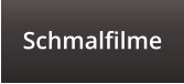 Schmalfilme