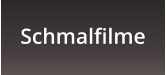 Schmalfilme