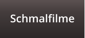 Schmalfilme